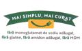 MAI SIMPLU, MAI CURAT fără monoglutamat de sodiu adăugat, fără gluten, fără amidon adăugat, fără MDM