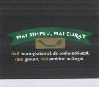 MAI SIMPLU, MAI CURAT fără monoglutamat de sodiu adăugat, fără gluten, fără amidon adăugat