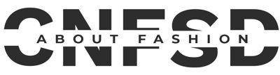 CNFSD - ABOUT FASHION