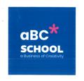 aBC SCHOOL a Business of Creativity