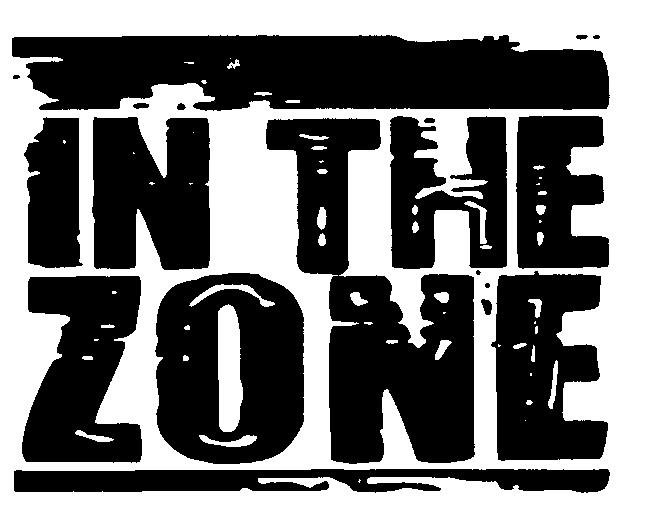 IN THE ZONE